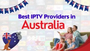 Best IPTV Australia 2026